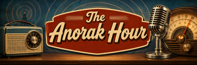 The Anorak Hour